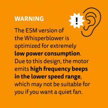 warning. high frequency noise with ESM Whisperblower